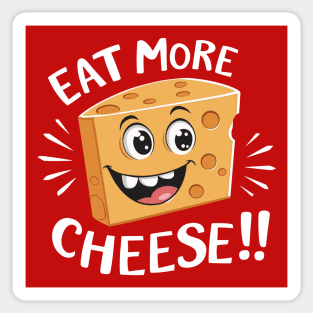 Eat More Cheese - Cheese Lover Sticker